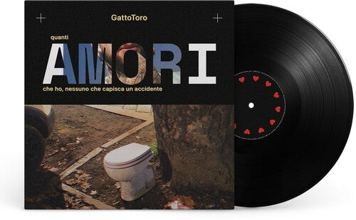 Gattotoro - Quanti Amori Che Ho Nessuno Che Capisca Un - Vinyl Record