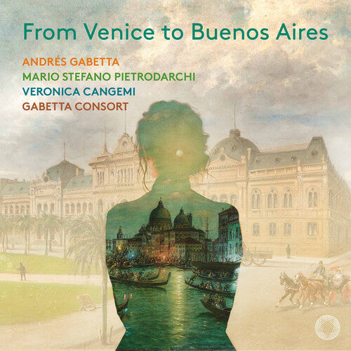 Gabetta,andres - From Venice To Buenos Aires - Music CD