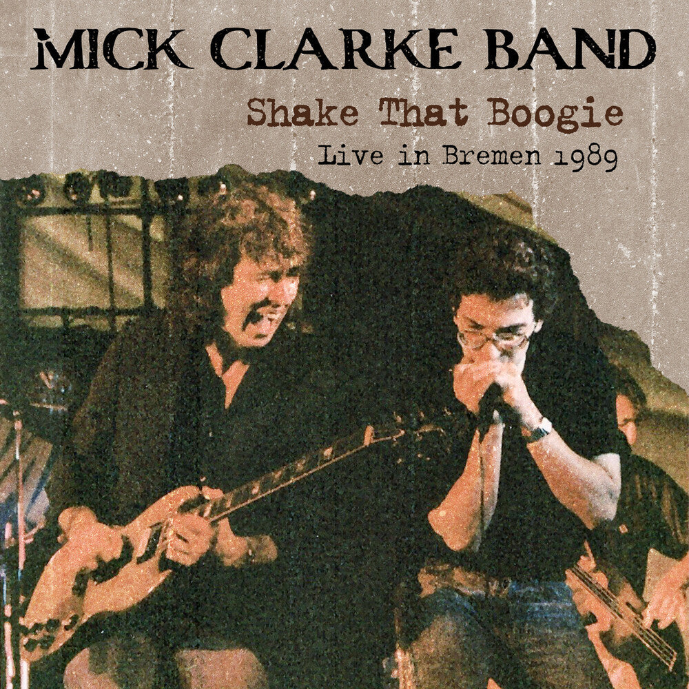 Shake That Boogie: Live In Bremen 1989 Music CD