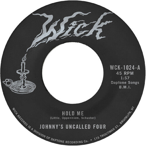 Johnny's Uncalled Four - Hold Me B/w Windy And Warm - Vinyl Record