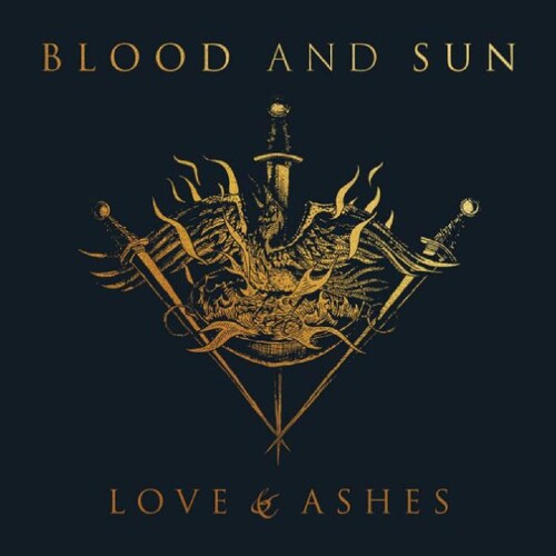 Blood & Sun - Love & Ashes - Music CD