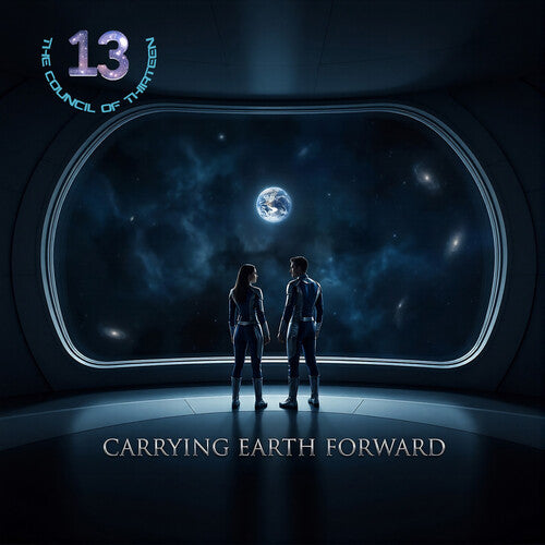 Council Of Thirteen - Carrying Earth Forward - Music CD