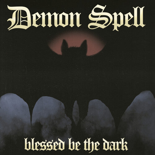 Demon Spell - Blessed Be The Dark - Vinyl Record