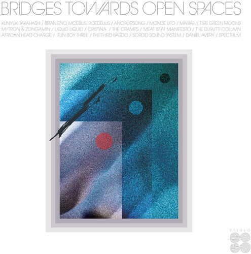 Bridges Towards Open Spaces: Circadian Rhythms - Bridges Towards Open Spaces: Circadian Rhythms - Vinyl Record