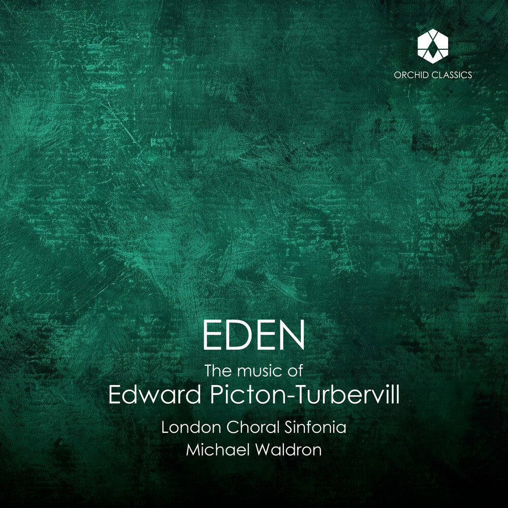Eden: The Music Of Edward Picton-Turbervill Music CD