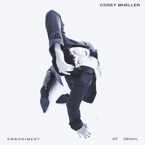 Mueller,cosey - Embodiment Of Denial - Music CD