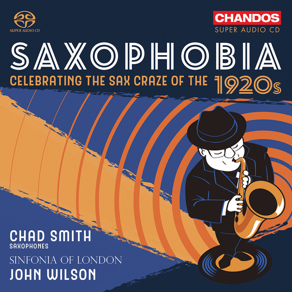 Saxophobia - Celebrating The Sax Craze Of The 1920 Music CD