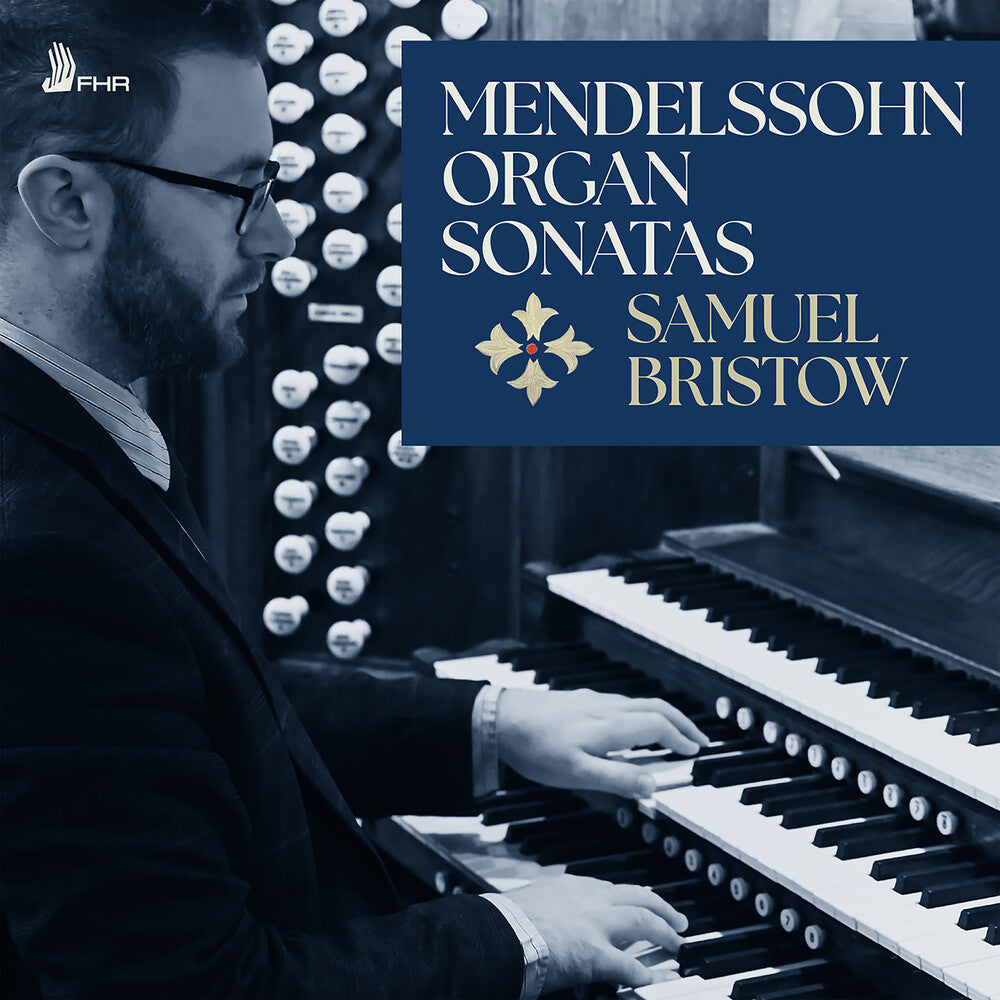 Mendelssohn: 6 Organ Sonatas Op. 65 Music CD