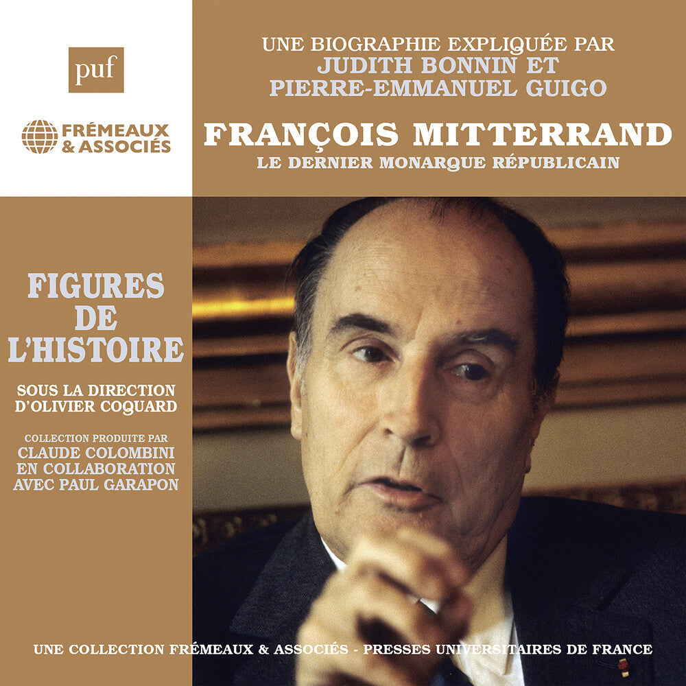 Francois Mitterr & Le Dernier Monarque Republicain Music CD