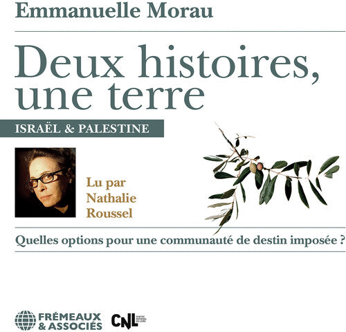 Emmanuelle Morau: Deux Histoires Une Terre Music CD