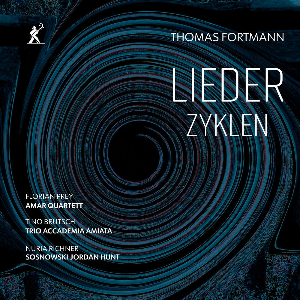 Thomas Fortmann: Lieder Zyklen Music CD
