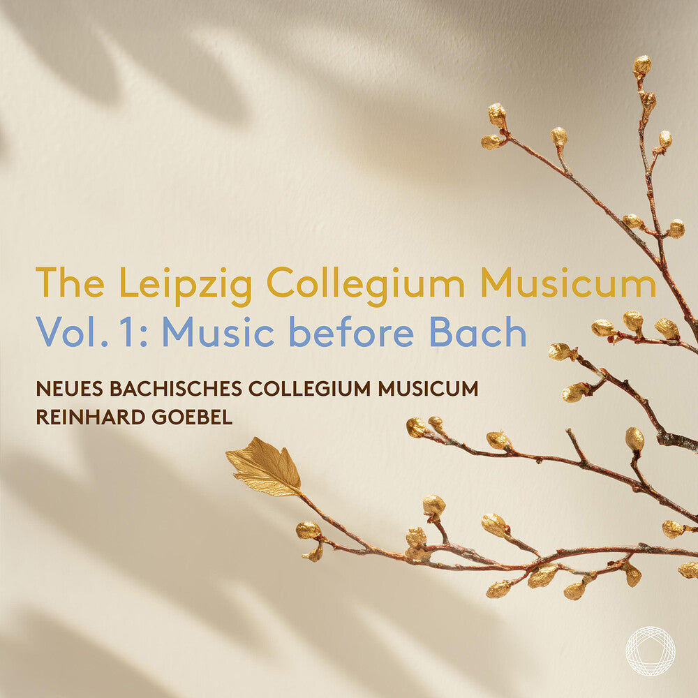 Leipzig Collegium Musicum Vol. 1 Music Before Bach Music CD