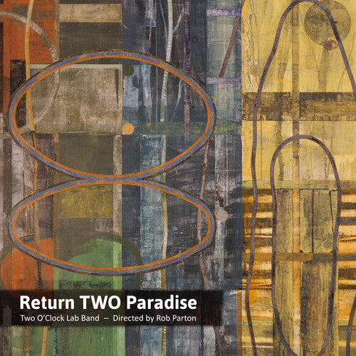Two O'clock Lab Band - Return Two Paradise - Music CD