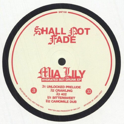 Lily,mia - Hydrated But Drunk - Vinyl Record
