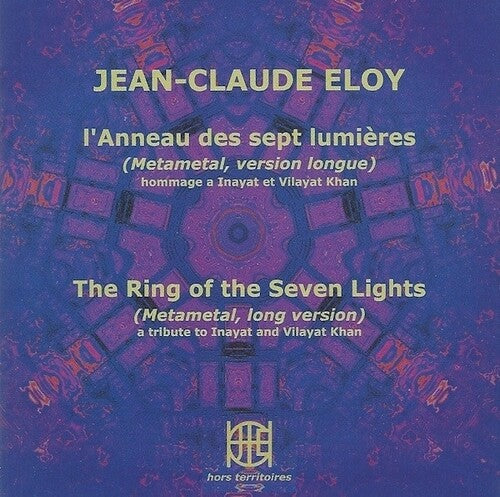 Eloy,jean-claude - L'anneau Des Sept Lumieres - Music CD
