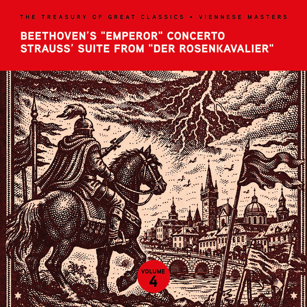 The Treasury of Great Classics - Viennese Masters - Vol. 4. Beethoven's "Emperor" Concerto, Strauss' Suite from "Der Rosenkavali Music CD