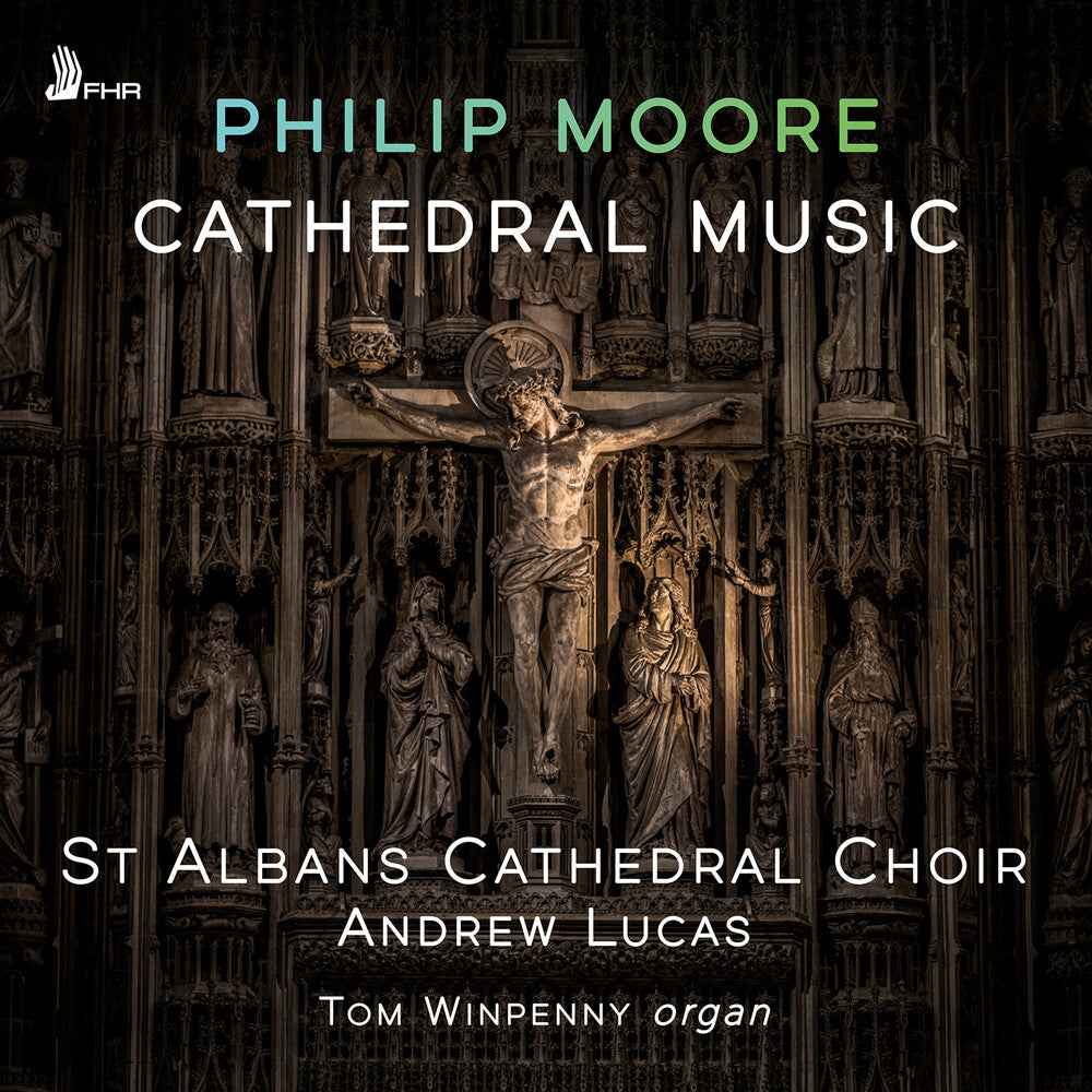 Philip Moore: Cathedral Music Music CD