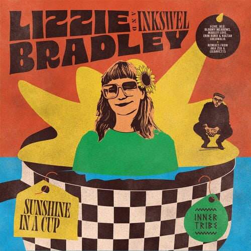 Lizzie Bradley & Inkswel - Sunshine In A Cup - Vinyl Record