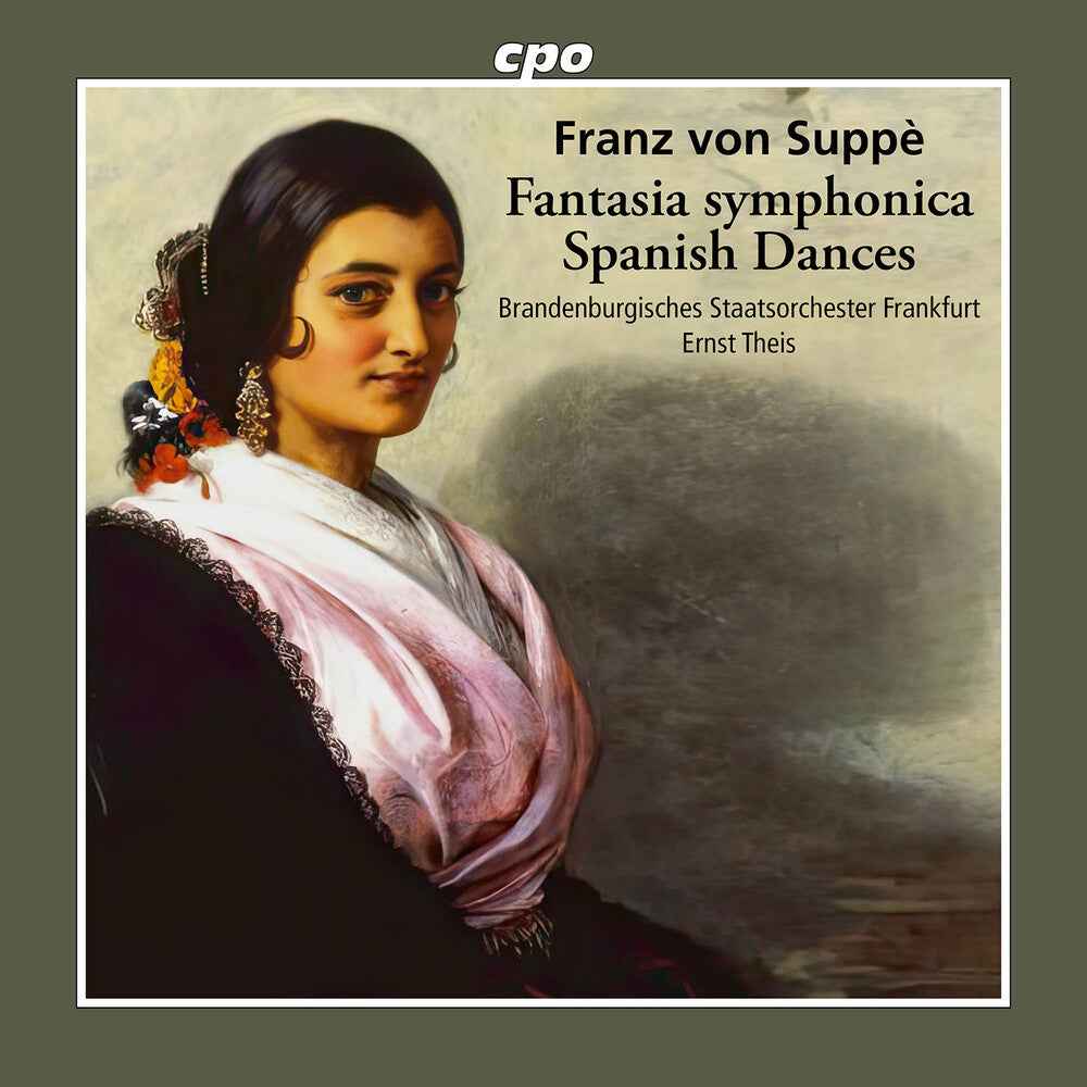 Franz Von Suppe: Fantasia Symphonica / Spanish Dances Music CD