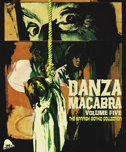 Danza Macabra Volume Five: The Spanish Gothic - Danza Macabra Volume Five: The Spanish Gothic - Blu-ray