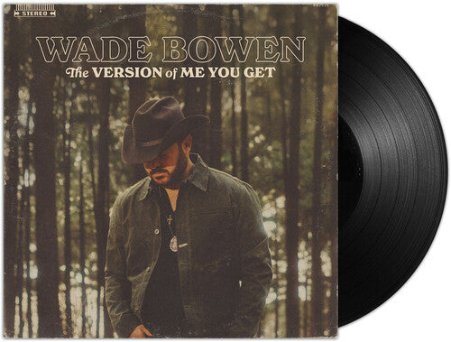 Bowen,wade - Version Of Me You Get - Vinyl Record