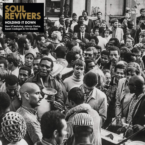Soul Revivers - Holding It Down - Vinyl Record