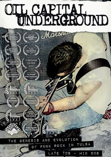 Oil Capital Underground: The Genesis & Evolution - Oil Capital Underground: The Genesis & Evolution - DVD