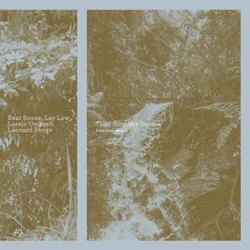 Bear Bones / Lay Low / Umbreit,laslo - Tales From The Source - Vinyl Record