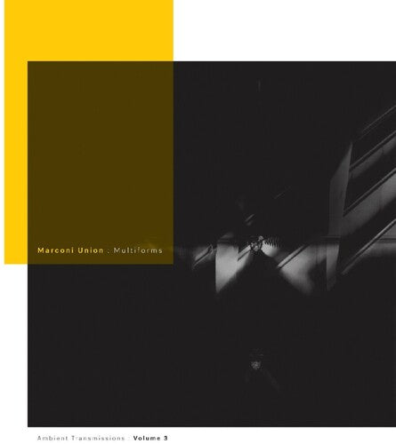 Marconi Union - Multiforms: Ambient Transmissions Vol. 3 - Music CD