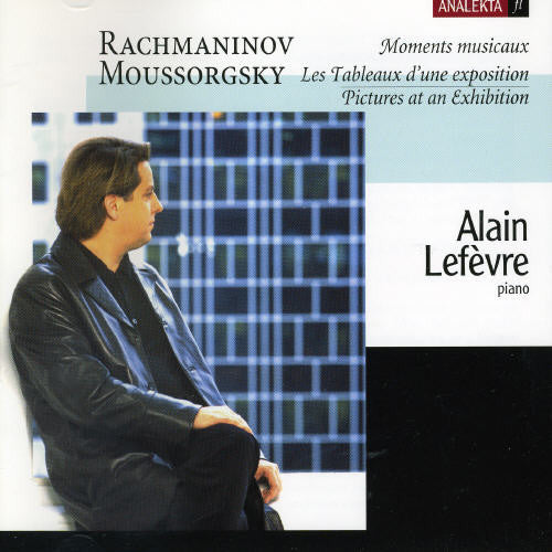Lefevre / Rachmaninoff / Moussorgsky - Moments Musicaux - Music CD