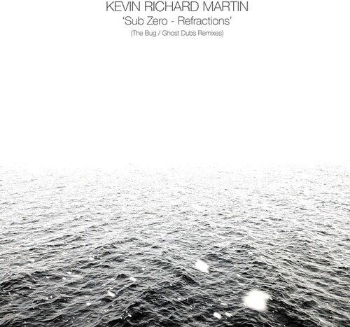 Martin,kevin Richard - Sub Zero: Refractions (bug / Ghost Dubs Remixes) - Vinyl Record
