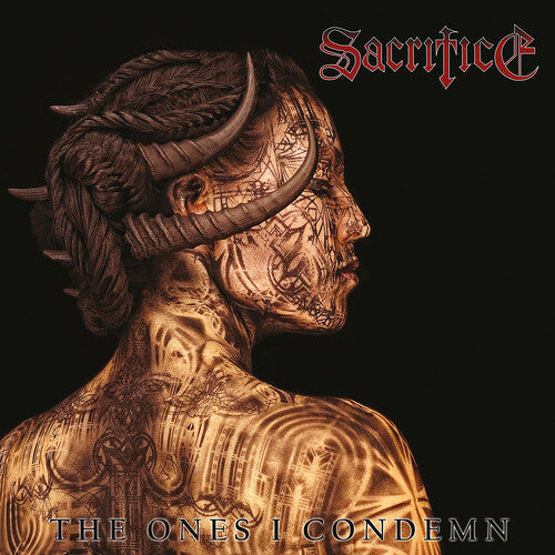 Sacrifice - Ones I Condemn - Music CD