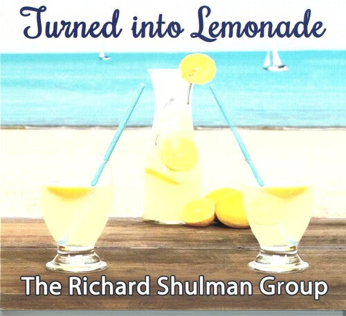 Shulman,richard Group - Turned Into Lemonade - Music CD
