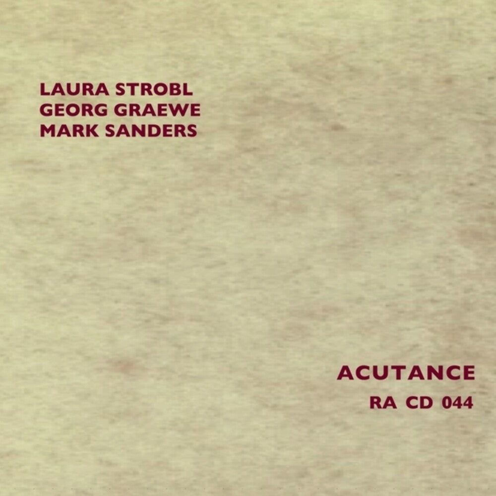 Laura Strobl / Graewe,Georg / Sanders,Mark – Acutance Music CD