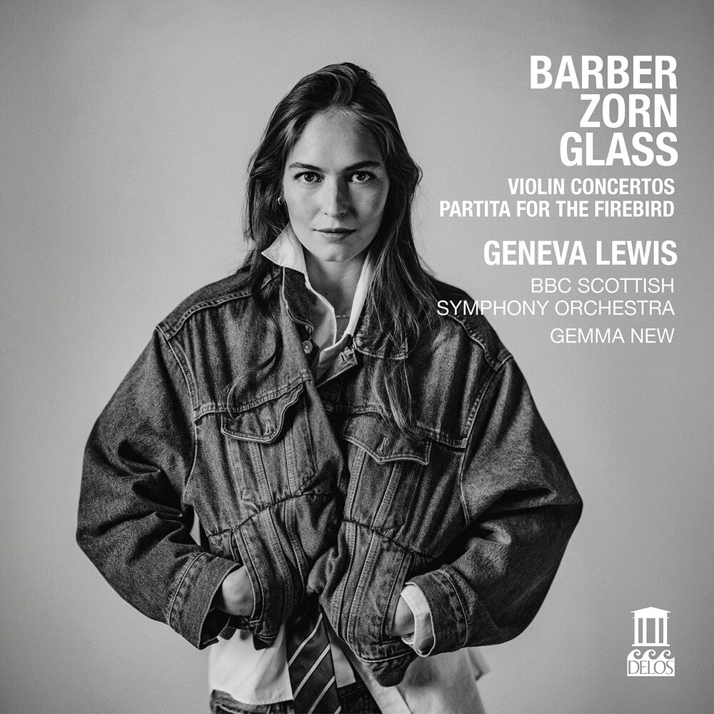 Geneva Lewis – Barber & Glass: Vn Concertos: Zorn: Partita For Music CD