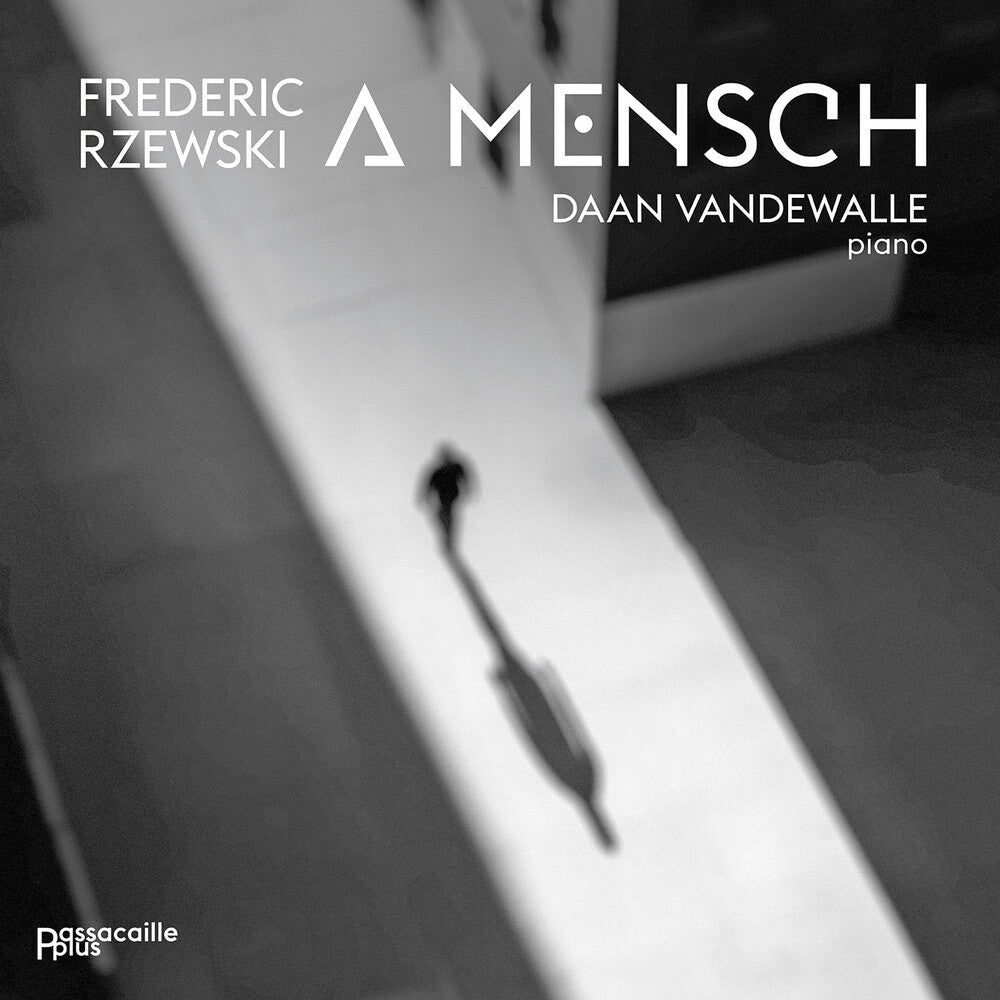 Daan Vandewalle – Frederik Rzewski Ein Mensch Music CD