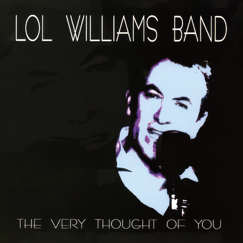 the album cover for Lol Williams Band - Very Thought Of You (Mod)