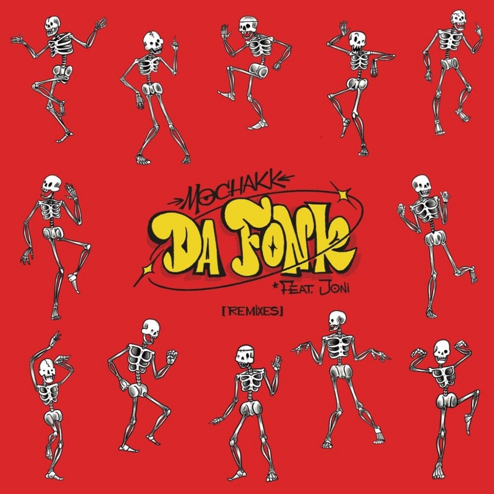 the album cover for Mochakk - Da Fonk (Remixes)