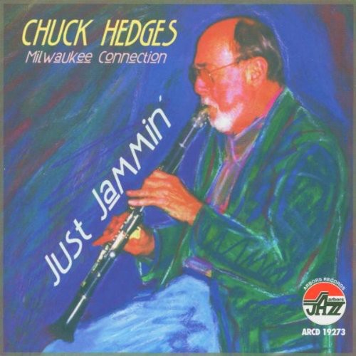 Hedges,chuck - Just Jammin - Music CD
