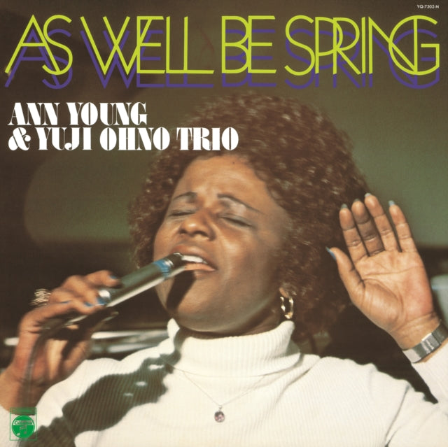 Ann Young & Yuji Ohno Trio - As Well Be Spring (Japanese Import) - LP Vinyl Record