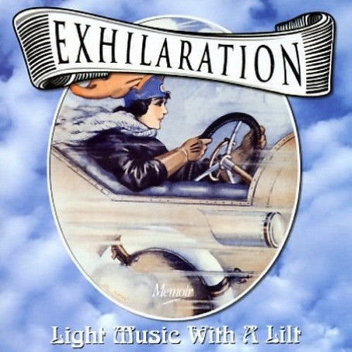 Exhilation: Light Music With A Lilt / Various - Exhilation: Light Music With A Lilt / Various - Music CD
