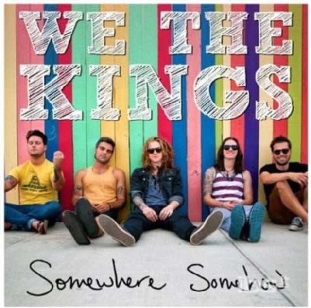 We Are Kings - Somewhere Somehow Music CD