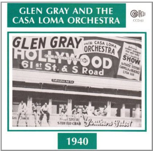 the album cover for Glen Gray - 1940