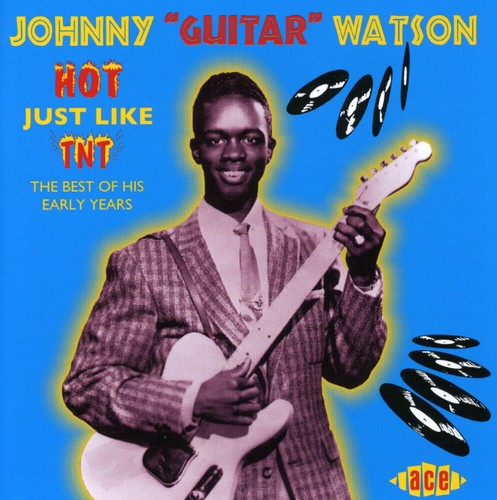 Watson,johnny Guitar - Hot Just Like Tnt - Music CD