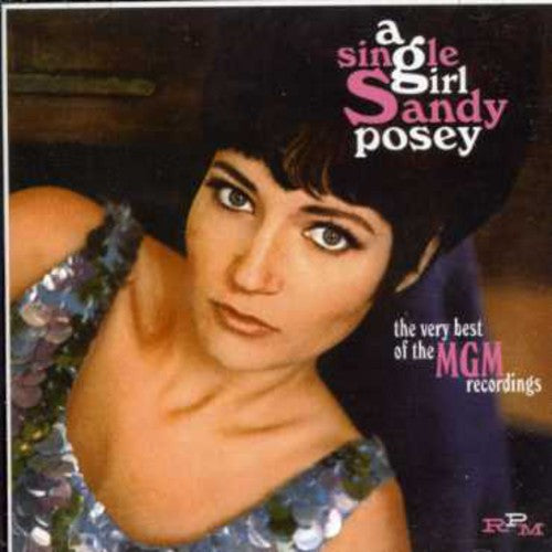 Posey,sandy - Single Girl: Very Best Of Mgm Years - Music CD