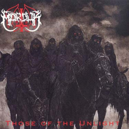 Marduk - Those Of The Unlight - Music CD