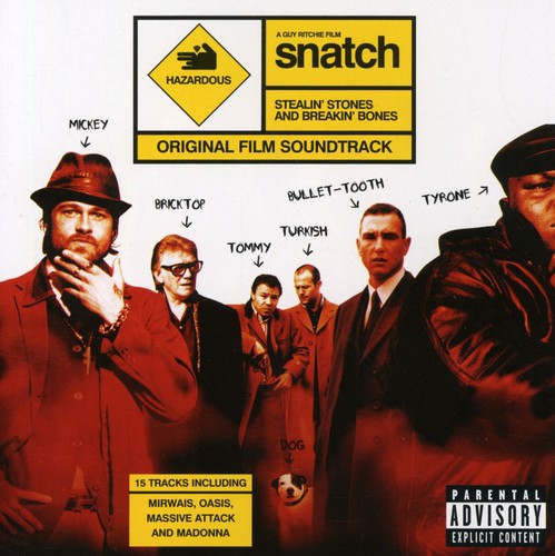 Snatch: Stealin' Stones & Breakin' Bones / O.s.t. - Snatch: Stealin' Stones & Breakin' Bones / O.s.t. - Music CD