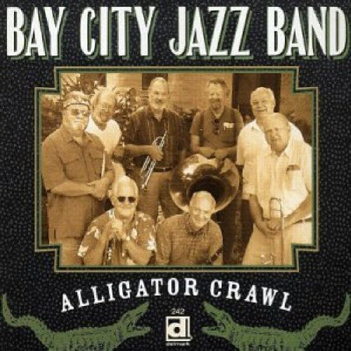 the album cover for Bay City Jazz Band - Alligator Crawl