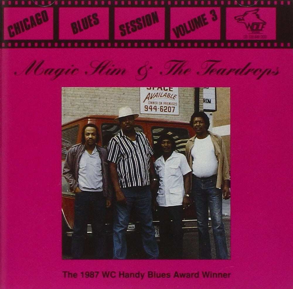 the album cover for Magic Slim & Teardrops - Chicago Blues, Vol. 3