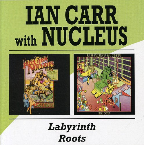 Carr,ian & Nucleus - Labyrinth / Roots - Music CD